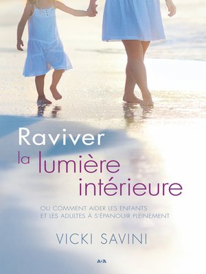 cover image of Raviver la lumière intérieure